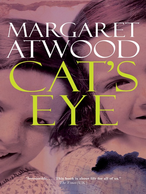 Title details for Cat's Eye by Margaret Atwood - Available